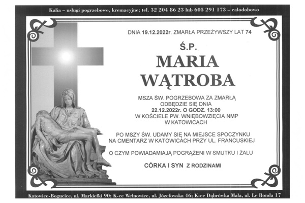 Z wielkim żalem powiadamiamy o śmierci Pani Marii Wątroby